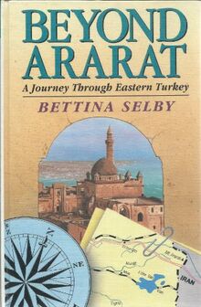 Beyond Ararat: A Journey Through Eastern Turkey (Charnwood Large Print Library Series)