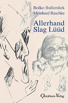 Allerhand Slag Lüüd