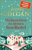 Weihnachten im kleinen Inselhotel (Floras Küche 4): Roman | Gefühlvoller Weihnachtsroman für die schönste Zeit im Jahr