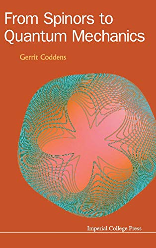 From Spinors to Quantum Mechanics