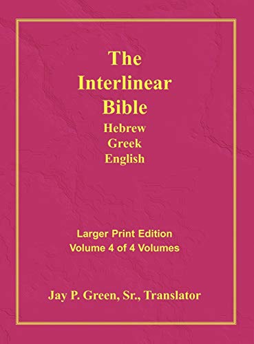 unbekannt Interlinear Hebrew Greek English Bible-Pr-Fl/Oe/Kjv Large Print Volume 4