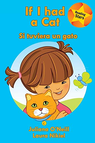 If I had a Cat / Si tuviera un gato (Xist Kids Bilingual Spanish English)