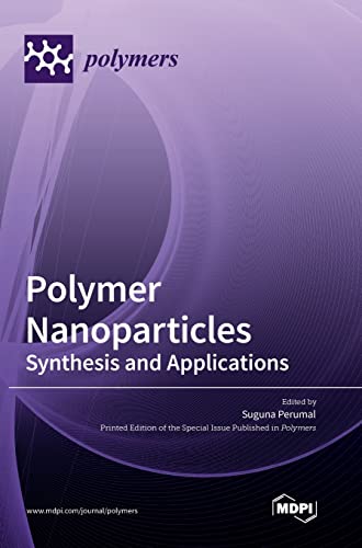 Polymer Nanoparticles: Synthesis and Applications