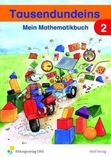 Tausendundeins - Ausgabe für Grundschulen in Bayern: Schülerbuch 2