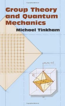 Group Theory and Quantum Mechanics (Dover Books on Chemistry)