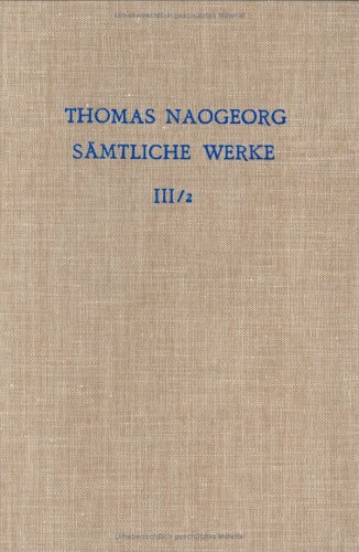 Thomas Naogeorg: Sämtliche Werke: Dramen IV: Hamanus mit der deutschen Übersetzung von Johannes Chryseus (Ausgaben deutscher Literatur des 15. bis 18. Jahrhunderts)