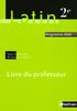 Latin 2e : Livre du professeur programme 2008