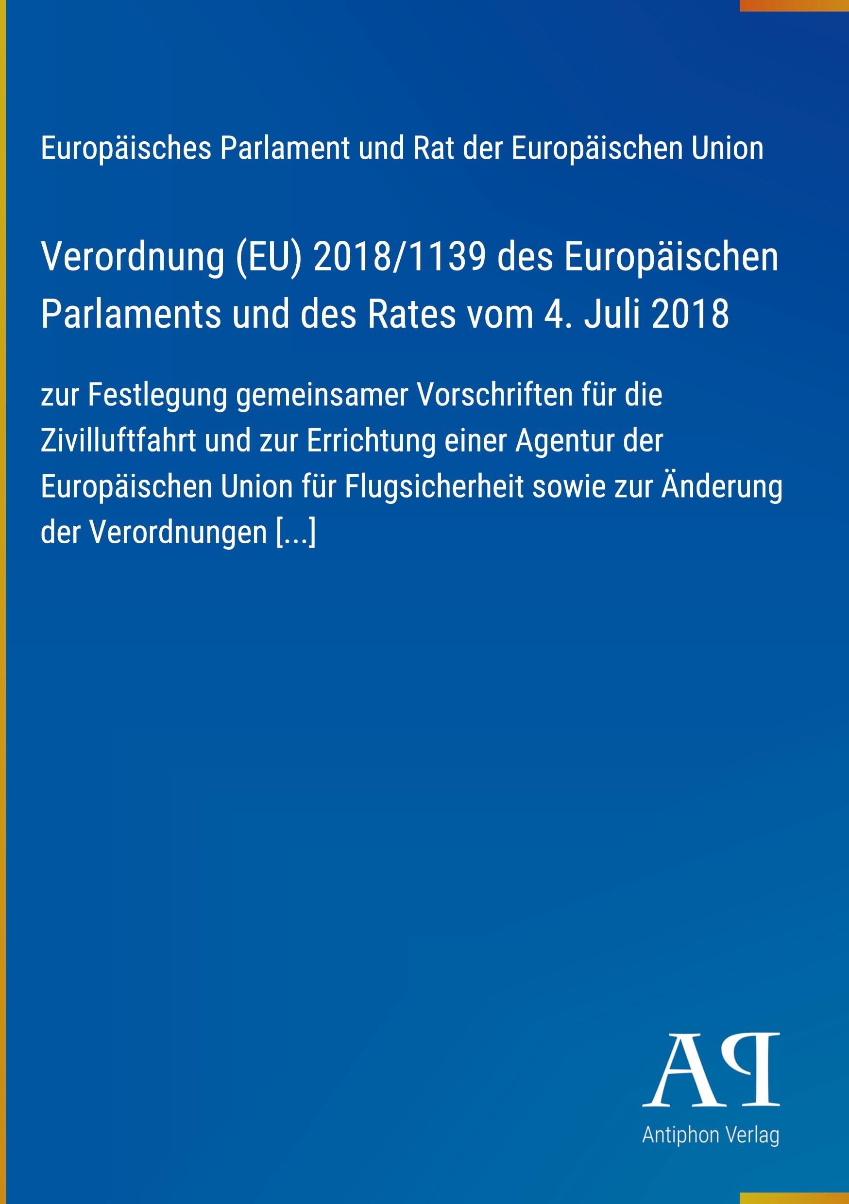 Verordnung (EU) 2018/1139 des Europäischen Parlaments und des Rates vom 4. Juli 2018