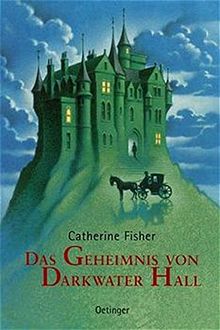 Das Geheimnis von Darkwater Hall