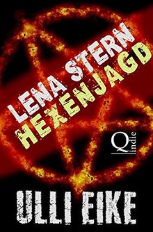 Lena Stern: Hexenjagd: Thriller