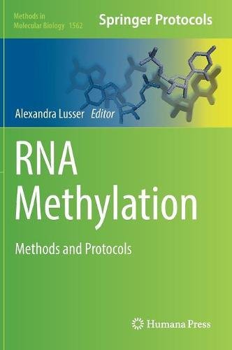 RNA Methylation: Methods and Protocols (Methods in Molecular Biology)