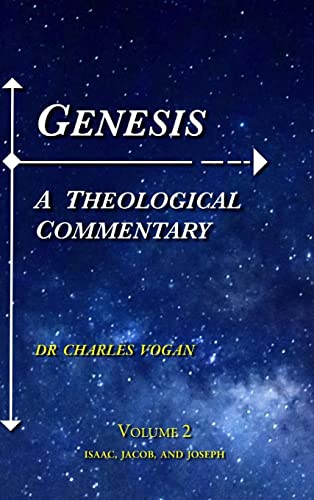 Genesis - A Theological Commentary - Volume 2