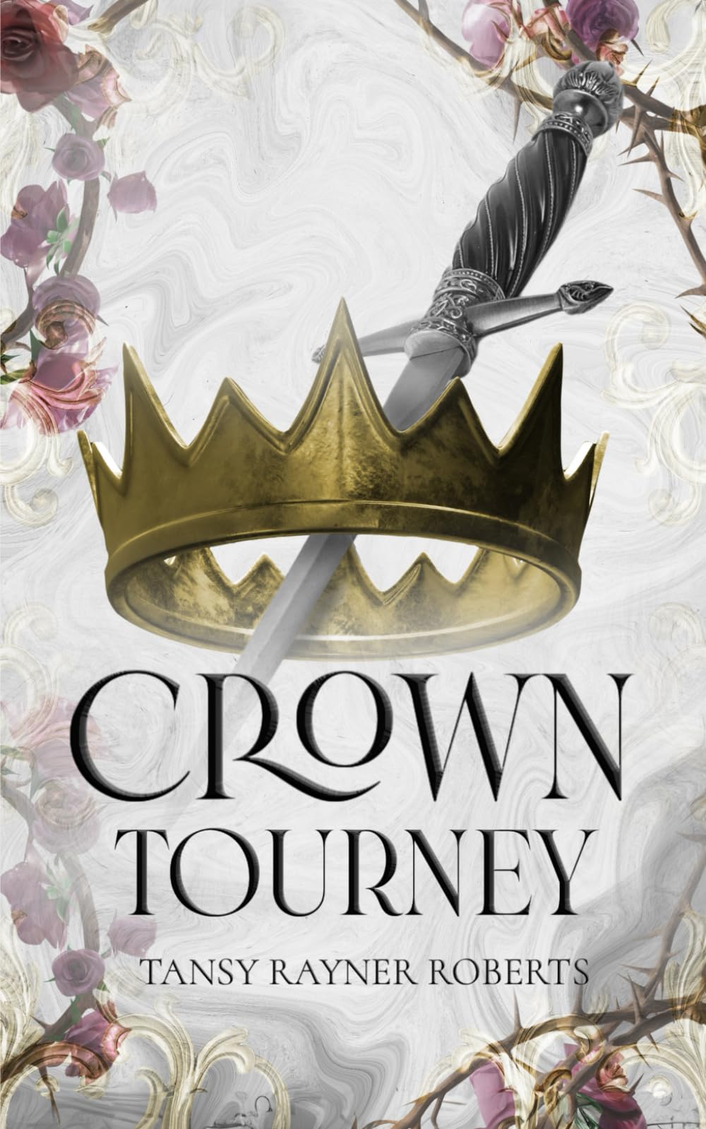 Crown Tourney: Ten tales of deadly damsels, cursed castles and edged weapons