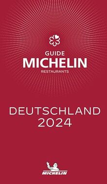 Michelin Deutschland 2024: Restaurants (MICHELIN Hotelführer Deutschland)