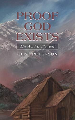 Proof God Exists: His Word Is Flawless