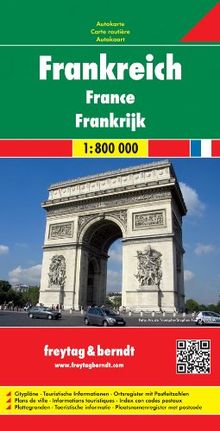 Freytag Berndt Autokarten, Frankreich - Maßstab 1:800.000: Citypläne - Touristische Informationen - Ortsregister mit Postleitzahlen: (Country Mapping)