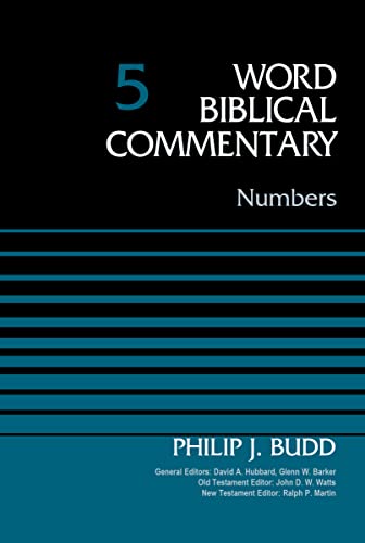 Numbers, Volume 5 (5) (Word Biblical Commentary, Band 5)