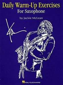 Daily Warm-Up Exercises For Saxophone -Album-: Noten für Saxophon