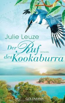 Der Ruf des Kookaburra: Roman