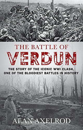 Alan Axelrod Battle Of Verdun