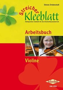 Streicher Kleeblatt: Lehrwerk zum Klassenmusizieren für Streichinstrumente, Arbeitsband Violine