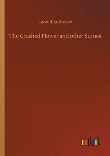 The Crushed Flower and other Stories