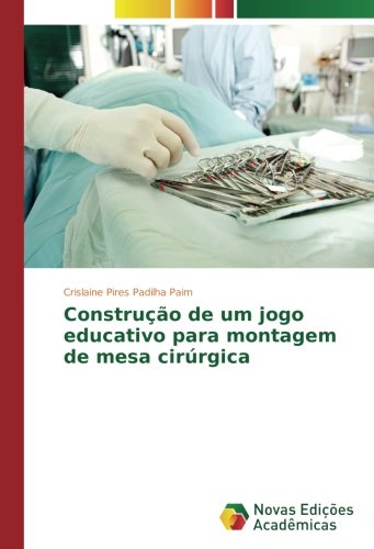 Construção de um jogo educativo para montagem de mesa cirúrgica
