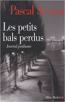 Journal. Vol. 9. Les petits bals perdus : journal posthume