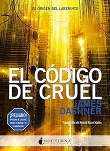 El código de Cruel (Literatura Mágica, Band 35)