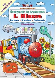 Karlchen Krabbelfix. 1. Klasse Eisenbahn