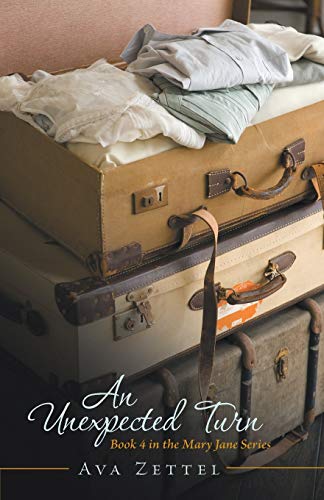 An Unexpected Turn: Book 4 in the Mary Jane Series