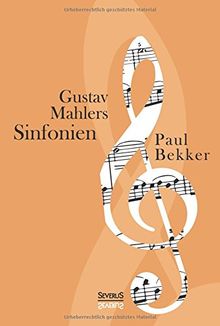 Gustav Mahlers Sinfonien