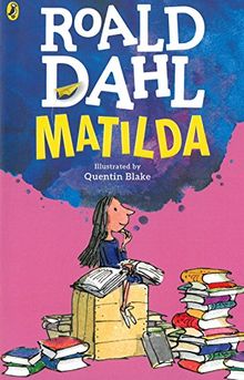 Matilda: Englische Lektüre für das 3. und 4. Lernjahr (Young Adult Literature. Originalausgaben)