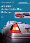 Alles über die Mercedes- Benz C- Klasse