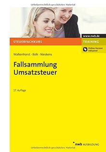 Fallsammlung Umsatzsteuer (Steuerfachkurs)