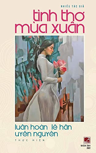 Tình Th¿ Mùa Xuân (hard cover)