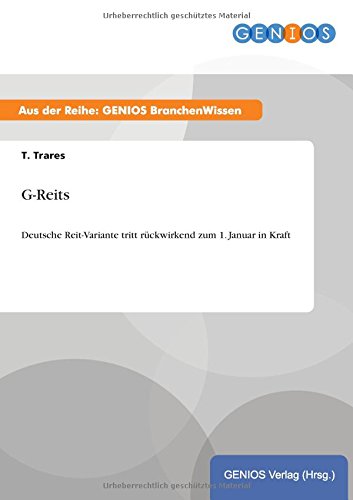 G-Reits: Deutsche Reit-Variante tritt rückwirkend zum 1. Januar in Kraft