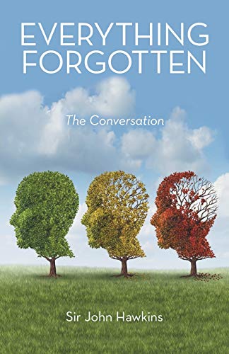 Everything Forgotten: The Conversation