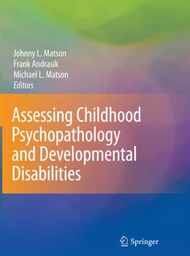 Assessing Childhood Psychopathology and Developmental Disabilities