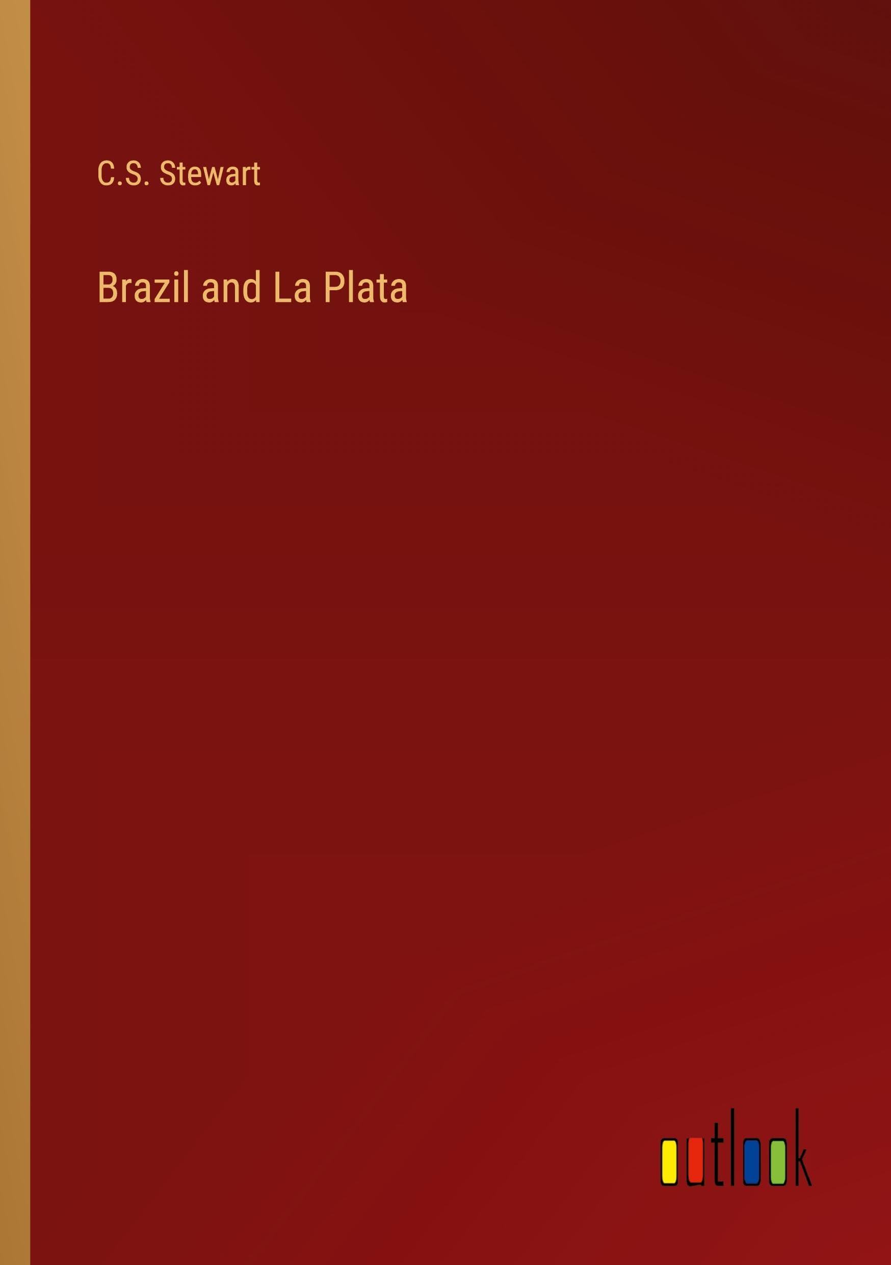 Brazil and La Plata
