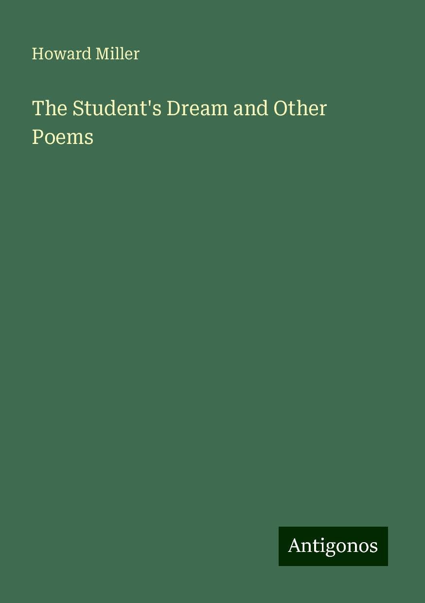 The Student's Dream and Other Poems