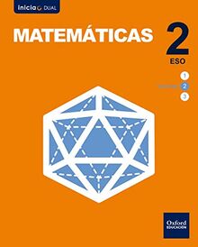 Inicia Matemáticas 2.º ESO. Libro del alumno. Volumen 2 (Inicia Dual)