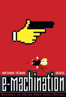 E-machination