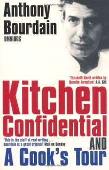 Anthony Bourdain Omnibus: &#34;Kitchen Confidential&#34;, &#34;A Cook's Tour&#34;