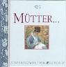 Mütter (Quadratische Minibücher)