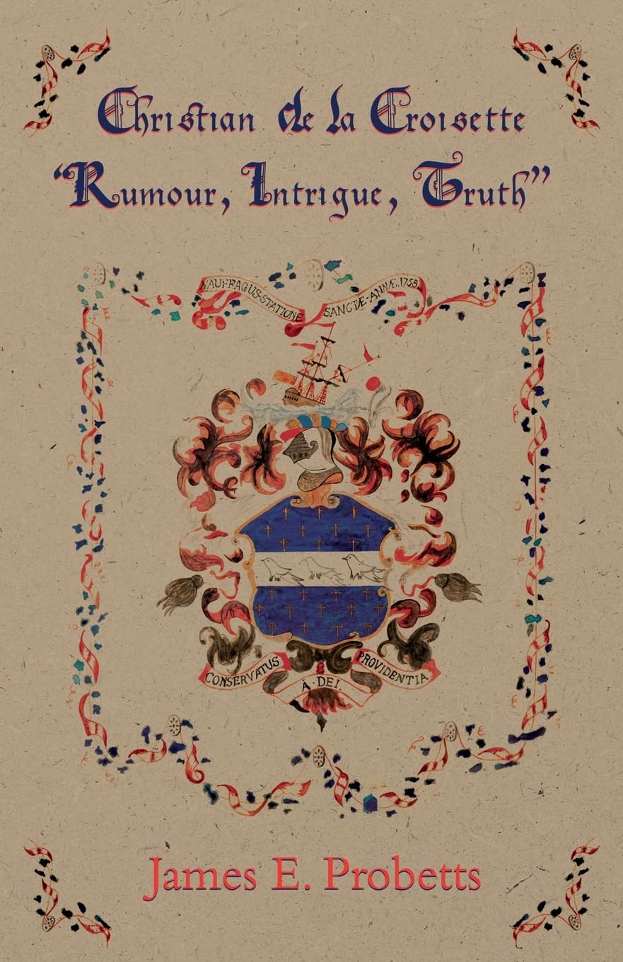 Christian de la Croisette: Rumour, Intrigue and Truth