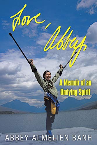Love, Abbey: A Memoir of an Undying Spirit