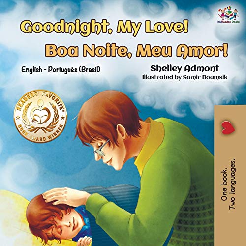Goodnight, My Love! (English Portuguese Bilingual Book): English Brazilian Portuguese (English Portuguese Bilingual Collection)