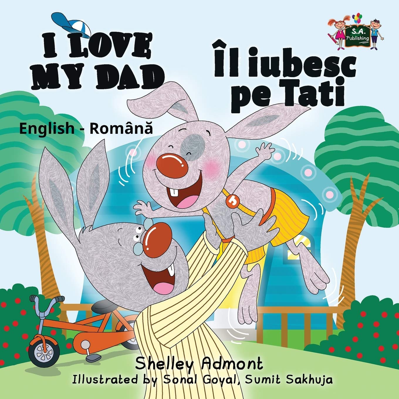 I Love My Dad (english romanian childrens books, romanian kids books, romanian baby books): English Romanian Bilingual Edition (English Romanian Bilingual Collection, Band 7)