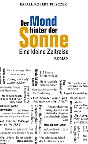 Der Mond hinter der Sonne: Eine kleine Zeitreise
